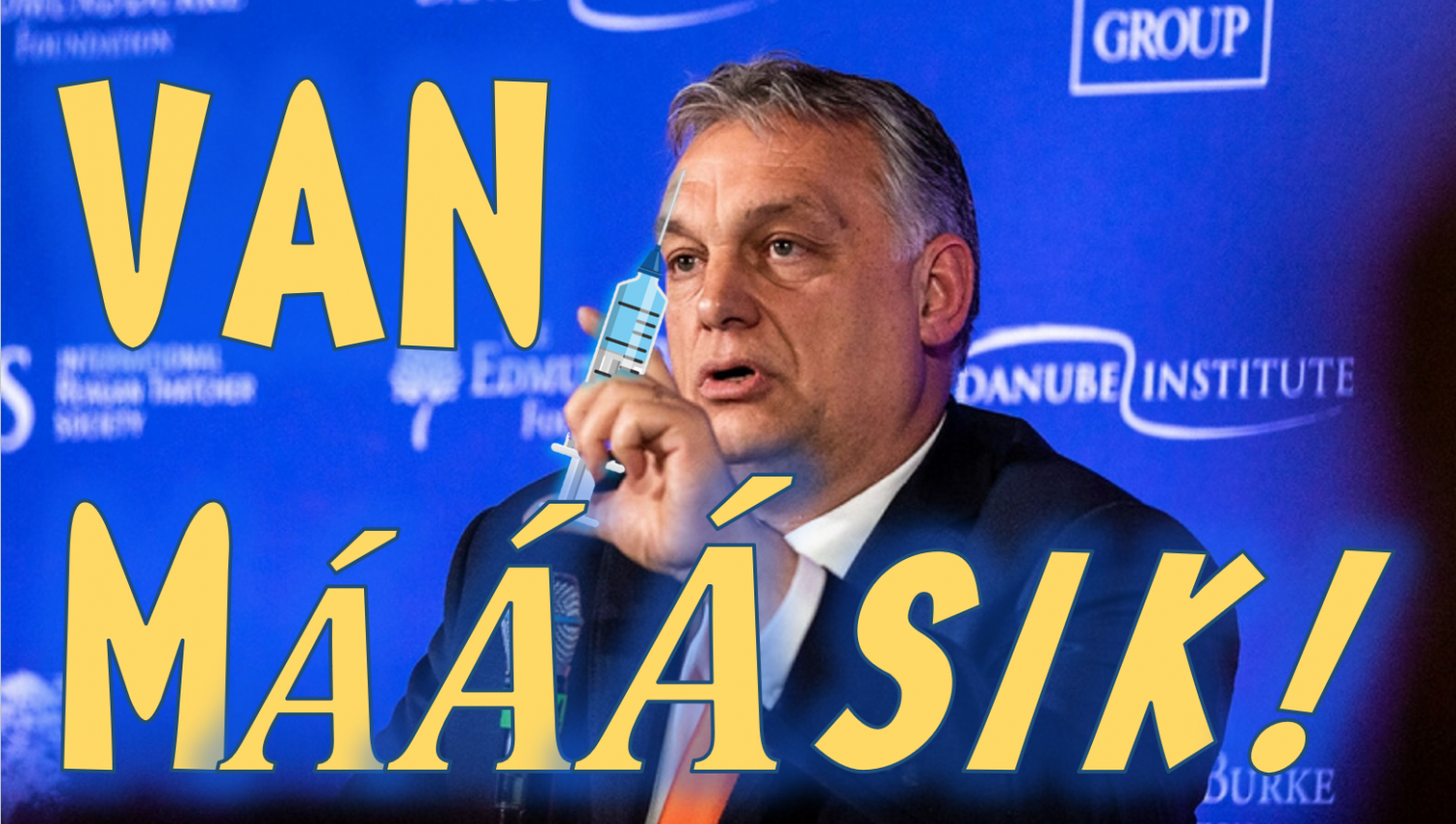 Orbán miért hiszi, hogy többet tud, mint a tudósok?